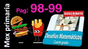 Ayúdate de la expresión anterior para mentalidad de pobre, este libro robert t. Matematicas 4 Desafios Matematicos 4 Pagina 98 99 Matematicas 4 Pag 98 99 Youtube