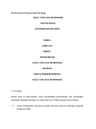 Jadikan rutin untuk menghubungi ibu bapa kita setiap hari. Kertas Kerja Program Hari Ibu Bapa