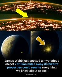 The James Webb Space Telescope has just spotted something extraordinary — an object 7 trillion miles from Earth that's changing how we see the universe. 🔭🌌 This mysterious body, located far beyond