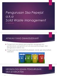 Mengurangkan penghantaran sisa pepejal ke tapak pelupusan. Pengurusan Sisa Pepejal