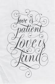 Pin By Mary Beth Guedry On Ink Inspirational Words Words Love Is Patient