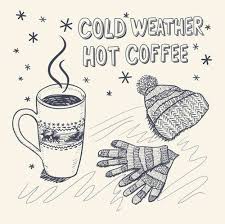 Winter Cold Weather Hot Coffee Winter Coffee Coffee Vector Cold Weather Quotes