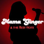 Mama Ginger & the Red Hots