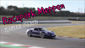 Racepark meppen ist ein neue rennstrecke in deutschland. Freie Runde Porsche 991 Gt3 Rs Racepark Meppen Felix Aretz Youtube