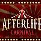 Afterlife Carnival event in Jamestown, CA
