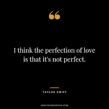 73 Best Taylor Swift Quotes About Life Love