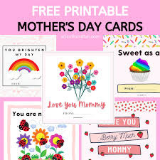 Printable greeting cards are the best way to show those you love the most that you really do care about them. Free Printable Mother S Day Cards Free Printables Art Craft And Fun