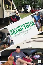 Campers inn rv's best boards. The Campers Inn Rv Grand Tour Visiting 17 Dealerships In An Rv Days 7 To 14