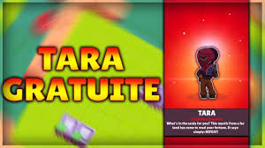 Comment télécharger brawl stars pour y jouer en avance sur android. Avoir Tara Gratuitement Chance Mythique Brawl Stars Youtube