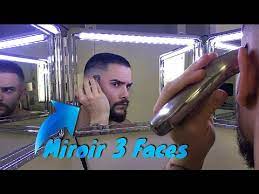 Dans une salle de bains, le miroir est important. Mon Miroir Barbier A 3 Faces Degrade Soi Meme Youtube