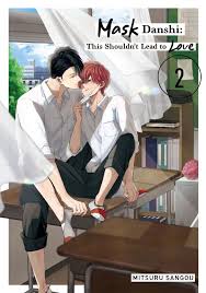 Mask Danshi: This Shouldnt Lead to Love Manga eBook by Mitsuru Sangou -  EPUB | Rakuten Kobo Ireland