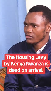 The housing levy by Kenya Kwanza is dead