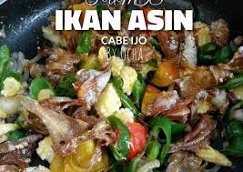 Maybe you would like to learn more about one of these? Resep Tumis Ikan Asin Cabe Ijo Yang Sempurna