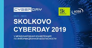 Tres días con las más atractivas ofertas y promociones. Skolkovo Cyberday 2019 V International Conference On Cybersecurity