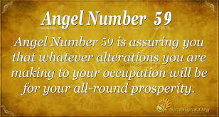 Angel Number 59 Urges You To Exercise Your Personal Freedom In Doing That Which Is Good For You And Your Loved Ones T Angel Numbers Number Meanings Meant To Be