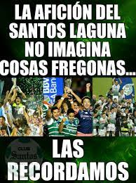 Check spelling or type a new query. Santos Laguna Meme Santos Aficiones Imagina