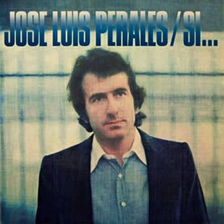 Si... - Album by José Luis Perales | Spotify