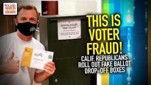 This Is Voter Fraud Calif Republicans Roll Out Fake Ballot Drop Off Boxes Youtube