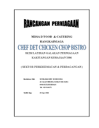 Maybe you would like to learn more about one of these? Pdf Mdsa D Food Catering Rangkainiaga Skim Latihan Galakan Perniagaan Kkcross D Voice Academia Edu