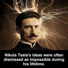 Tesla may have tapped into a higher level of knowledge or consciousness. Dr  Jordan Maxwell suggests that Tesla's inventions and ideas may have been  influenced by ancient wisdom or esoteric traditions that