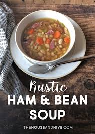 Rustic Ham Bean Soup Ham And Bean Soup Best Soup Recipes Bean Soup