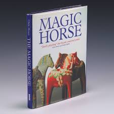 The Magic Horse: devil's Plaything that Became a National Symbol [Book]