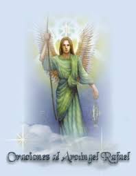 Te ruego por la salud de. Oracion Al Arcangel San Rafael Para Pedir La Curacion