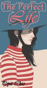 Download Novel The Perfect Life By Pipit Chie Pdf Indonesia Ebook