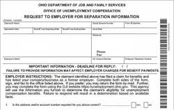 Depending on the circumstances of your claim, you may not receive all of the documents listed below. Respond To Employer Request For Separation Information Office Of Unemployment Insurance Operations Ohio Department Of Job And Family Services