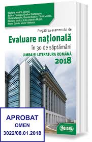 Pentru că, odată cu noua programă, este momentul cel mai potrivit pentru regândirea acestui tip de gramatică, mai puțin deschis, prin natura lui, înnoirilor teoretice și descriptive. PregÄƒtirea Examenului De Evaluare NaÅ£ionalÄƒ In 30 De SÄƒptÄƒmani Limba Si Literatura RomanÄƒ 2018 Editura Sigma
