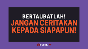 Saya telah berbuat zina dengan pacar. Jangan Ceritakan Dosa Zina Cara Menghapus Dosa Zina Sebelum Menikah Poster Dakwah Yufid Tv Youtube