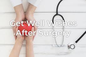 Über 7 millionen englische bücher. Get Well Wishes After Surgery Styiens