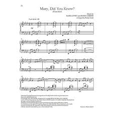 Other versions of this composition. Mary Did You Know Downloadable Piano Arrangement Lifeway