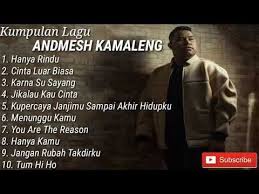 Kumpulan Lagu Terbaik Andmesh Kamaleng Full Album Youtube Lagu Terbaik Lagu Buku Lagu
