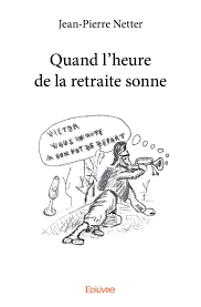 Complétez ces phrases en mettant 'son' ou 'sont'. Quand L Heure De La Retraite Sonne Classique French Edition Netter Jean Pierre 9782414131471 Amazon Com Books