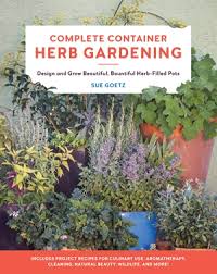 Free for commercial use no attribution required high quality images. Complete Container Herb Gardening By Sue Goetz