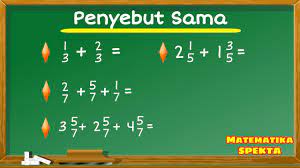 Check spelling or type a new query. Cara Penjumlahan Pecahan Berpenyebut Sama Youtube