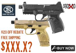 FN 509 Compact Tactical $XXX TO LOW to Post $700 FREE S&H REBATE