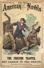 Fighting Trapper Or Kit Carson To The Rescue Kit Carson Mountain Man Novels