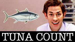 Every time "TUNA" is said ツ