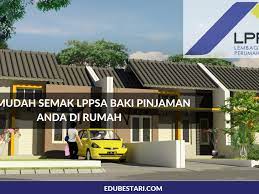 Kaedah semakan secara online adalah melalui portal sistem perumahan bersepadu (sppb). Cara Mudah Semak Lppsa Baki Pinjaman Anda Di Rumah Edu Bestari