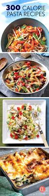 20 Pasta Dishes Under 300 Calories Each Cooking Light Low Calorie Pasta Cooking Light Recipes 300 Calorie Meals