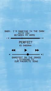 Dancing In The Dark With You Between My Arms Pin By Jessica Hamilton On Words Ed Sheeran Lyrics Song Lyrics Wallpaper Music Quotes Lyrics