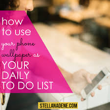 Check spelling or type a new query. How To Create Your Phone Wallpaper Daily To Do List For 2021