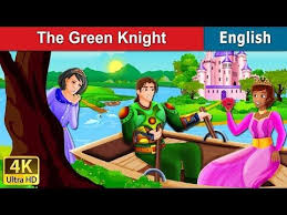 the green knight story in english stories for teenagers english fairy tales youtube in 2021 fairy tales for kids bedtime stories tales for children