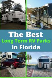 Maybe you would like to learn more about one of these? Best Long Term Rv Parks In Florida Rv Expertise In 2021 Rv Parks In Florida Rv Parks Florida Camping