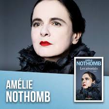 Amélie nothomb, schrijversnaam van jonkvrouw fabienne claire nothomb (etterbeek, 9 juli 1966), is een franstalig belgisch schrijfster, die afwisselend in parijs en brussel woont en werkt. Amelie Nothomb Facebook