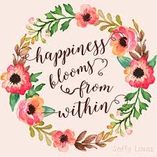 And who wouldn't want that? Happiness Quote Flower Quotes Inspirational Flower Quotes Happy Quotes