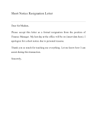 Apologize for not being able to give more notice. 30 Short Notice Resignation Letters Free Templatearchive