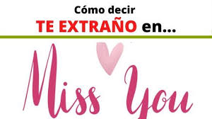 See more of imágenes de te extraño mucho on facebook. Como Se Dice Te Extrano En Varios Idiomas Frases